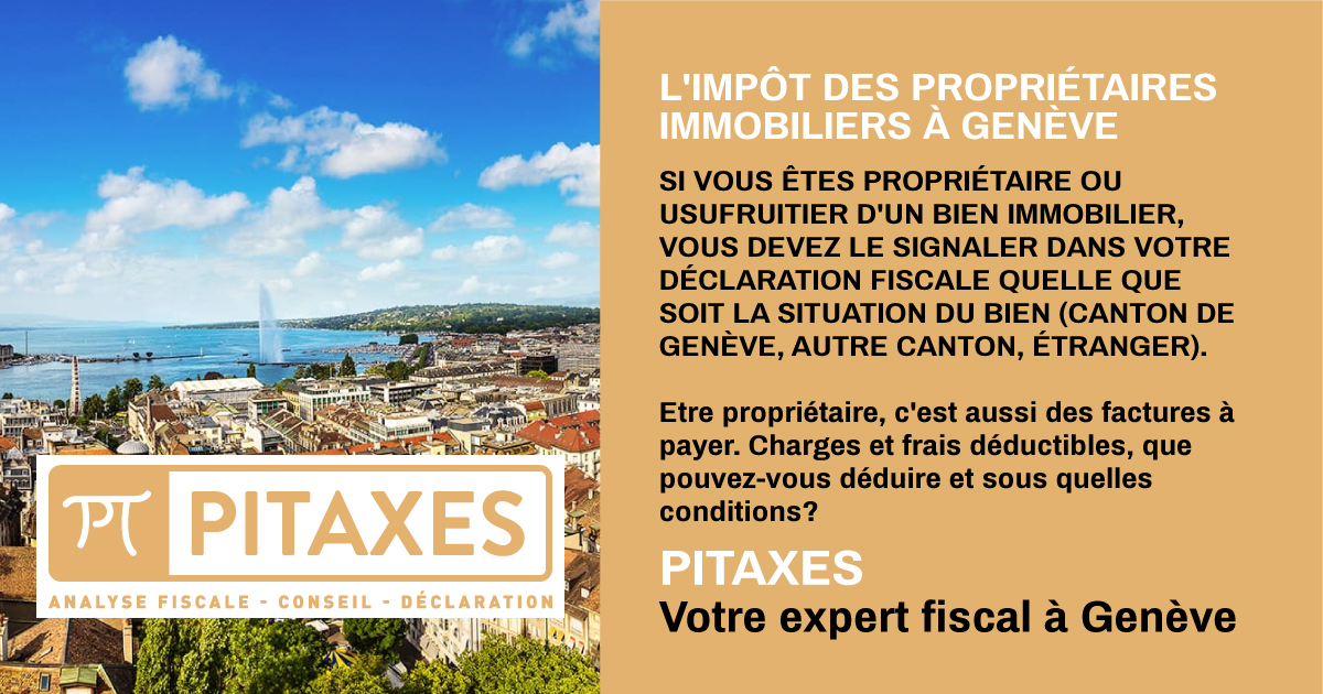 L&rsquo;impôt des propriétaires immobiliers à Genève