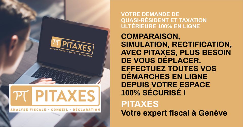 Demande de quasi-résident et taxation ultérieure 100% en ligne