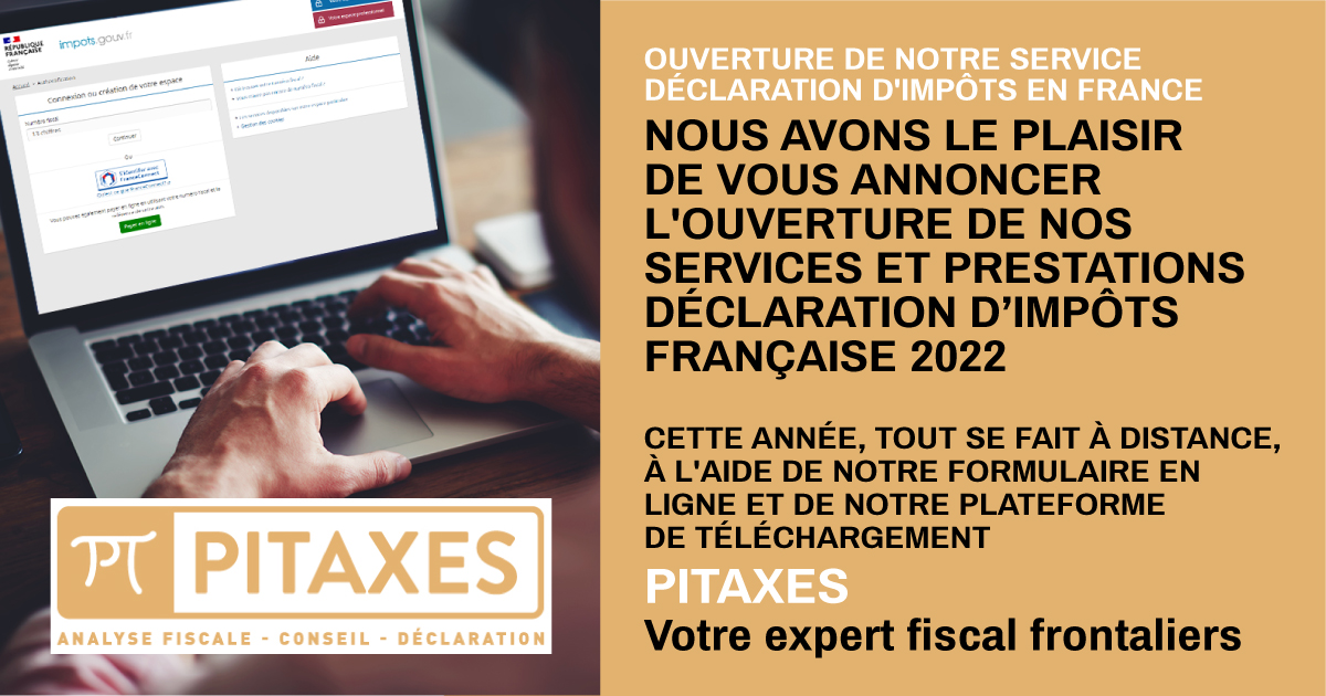 Ouverture de notre service déclaration d&rsquo;impôts en France