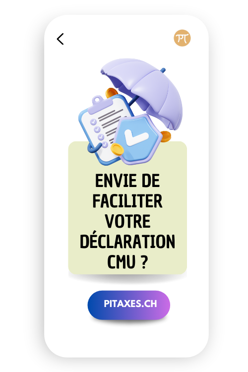 Déclaration et contrôle CMU